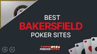 Image of Bakersfield Online Poker Sites