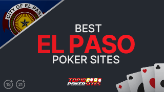 Image of El Paso, Texas Online Poker Sites