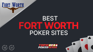 Image of Fort Worth, Texas Online Poker Sites