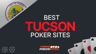 Image of Tucson, Arizona Online Poker Sites